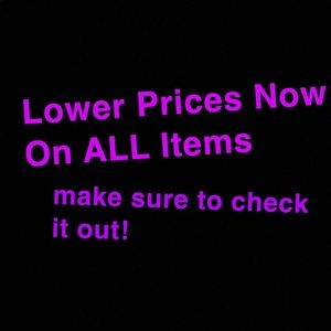 Lower Prices!!